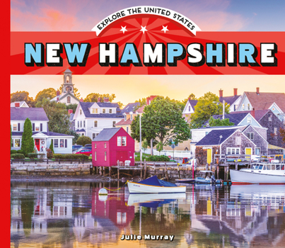 New Hampshire - Book  of the Explore the United States