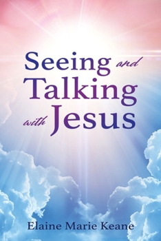 Paperback Seeing and Talking with Jesus Book