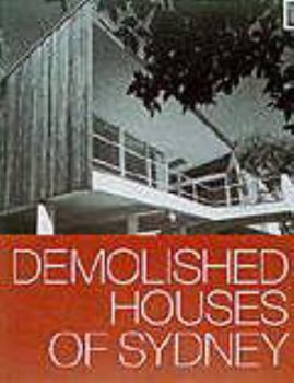 Hardcover Demolished Houses of Sydney Book