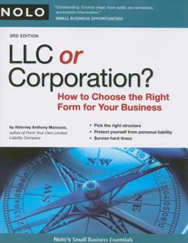 Paperback LLC or Corporation?: How to Choose the Right Form for Your Business Book