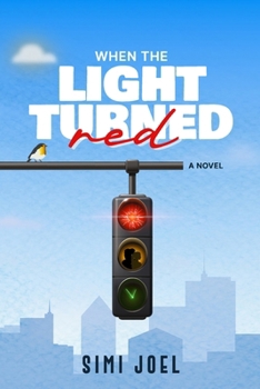 Paperback When the Light Turned Red Book