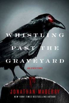 Whistling Past the Graveyard - Book  of the Pine Deep