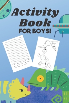 Paperback Activity Book For Boys: Puzzles, Brain Teasers, Drawing And Coloring For Boys Book