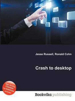 Paperback Crash to Desktop Book