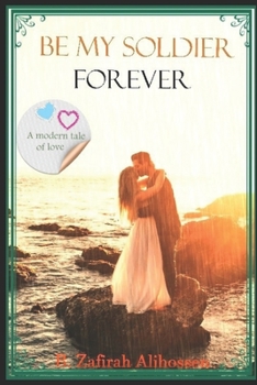 Paperback Be my soldier forever Book