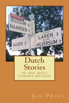 Paperback Dutch Stories: of his most famous region Book