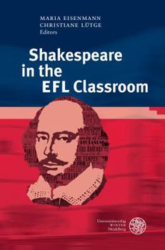 Hardcover Shakespeare in the EFL Classroom Book
