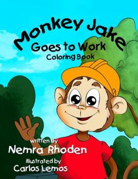 Paperback Monkey Jake Goes to Work Coloring Book: Coloring Book