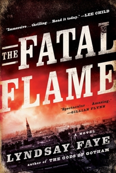 The Fatal Flame - Book #3 of the Timothy Wilde