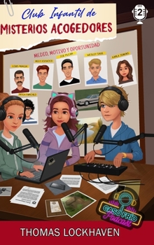Karla Jenkins (Caso Frío Podcast 2): Club Infantil de Misterios Acogedores (Spanish Edition)