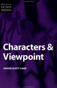 Paperback Elements of Fiction Writing - Characters & Viewpoint Book