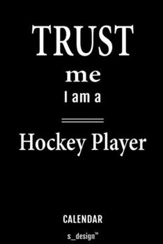 Calendar for Hockey Players / Hockey Player: Everlasting Calendar / Diary / Journal (365 Days / 3 Days per Page) for notes, journal writing, event planner, quotes & personal memories