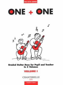 Paperback One + One, Volume I: Graded Guitar Duos for Pupil and Teacher in 3 Volumes Book