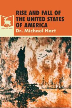 Paperback The Rise and Fall of the United States of America Book