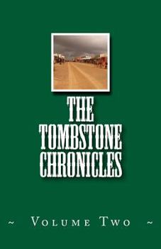 Paperback The Tombstone Chronicles: Volume Two Book