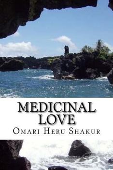 Medicinal Love: Touching the Soul