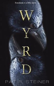Paperback wyrd: a novella Book