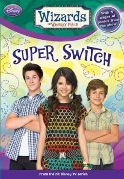 Paperback Wizards of Waverly Place Super Switch! Book