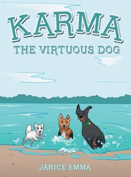 Hardcover Karma the Virtuous Dog Book