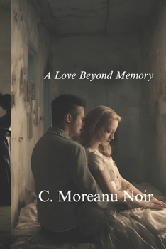 Paperback A Love Beyond Memory Book