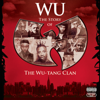 Music - CD Wu: The Story of The Wu-Tang Clan Book