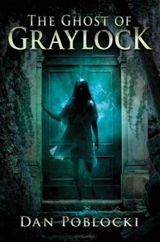 Hardcover The Ghost of Graylock Book