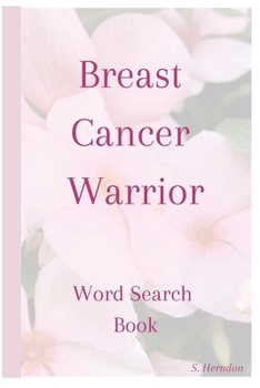Breast Cancer Warrior Word Search Book