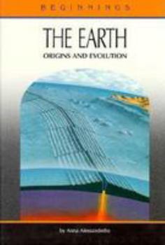 Hardcover The Earth: Origins and Evolution Book