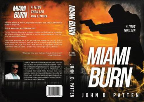 Miami Burn - Book #1 of the Titus