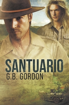 Santuario - Book #1 of the Santuario