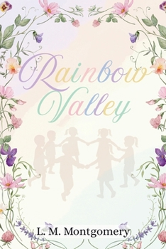 Rainbow Valley