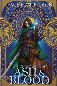 Paperback An Inheritance of Ash and Blood Book