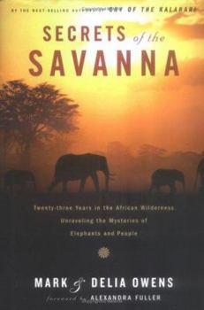 Hardcover Secrets of the Savanna Book