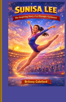 Sunisa Lee: The Inspiring Story of an Olympic Gymnast