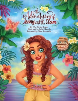 Paperback The Adventures of Jenny and the Clam Book