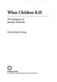 Hardcover When Children Kill Book