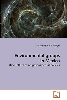 Paperback Environmental groups in Mexico Book