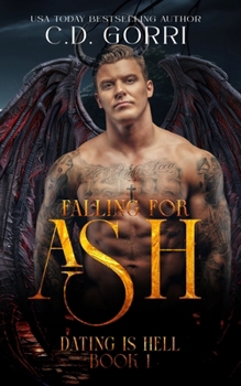 Falling For Ash: A Steamy Dating with Demons and Curvy Girls Romance