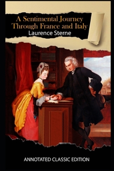Paperback A Sentimental Journey Through France and Italy Annotated Classic Edition Book
