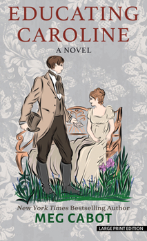 Paperback Educating Caroline [Large Print] Book