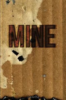Paperback Mine - Uncut Version Book