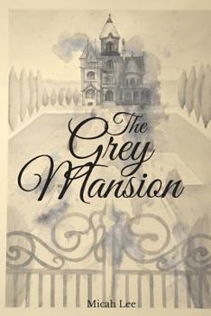 Paperback The Grey Mansion Book