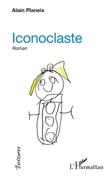 Paperback Iconoclaste [French] Book