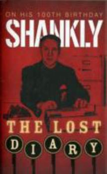 Hardcover Shankly, the Lost Diary Book