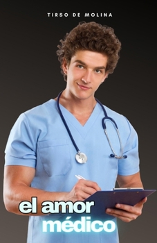 Paperback El amor médico [Spanish] Book