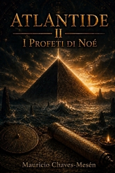 Paperback Atlantide II: I Profeti di Noé [Italian] Book