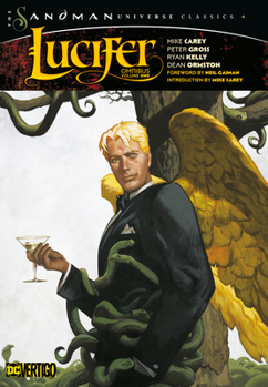 Lucifer Omnibus, Vol. 1 (the Sandman Universe Classics) - Book  of the Lucifer Omnibus