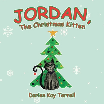 Paperback Jordan, the Christmas Kitten Book
