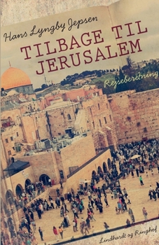 Paperback Tilbage til Jerusalem [Danish] Book