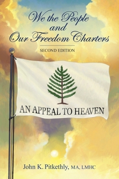 Paperback We the People and Our Freedom Charters, Second Edition Book